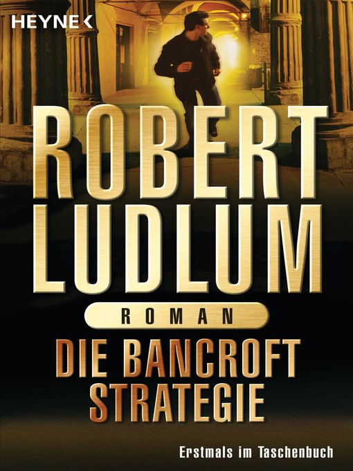 Title details for Die Bancroft Strategie by Robert Ludlum - Available